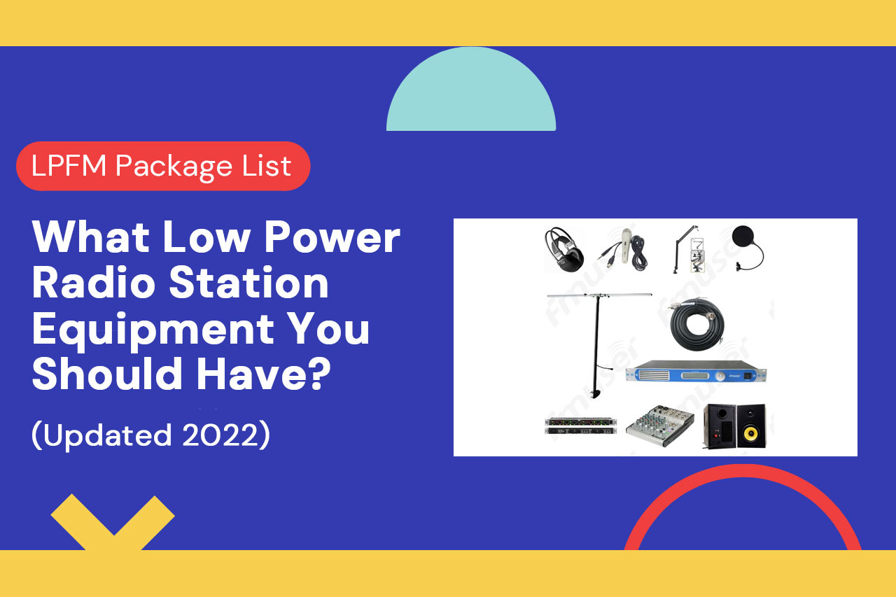 What Low Power Radio Station Equipment You Should Have