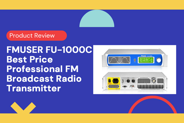 FMUSER FU-1000C Mtengo Wabwino Kwambiri Professional FM Broadcast Radio Transmitter